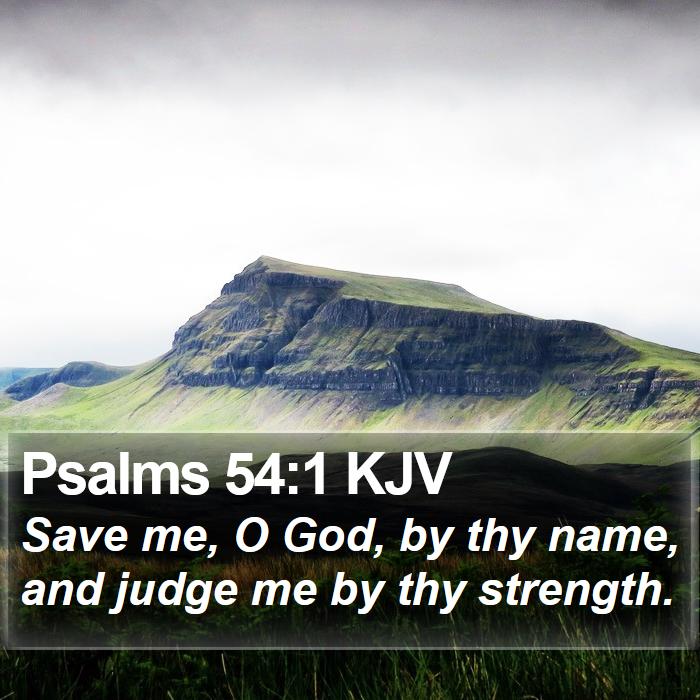 Psalms 54:1 KJV Bible Study