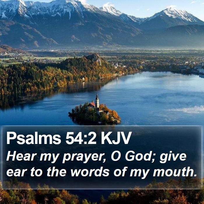 Psalms 54:2 KJV Bible Study