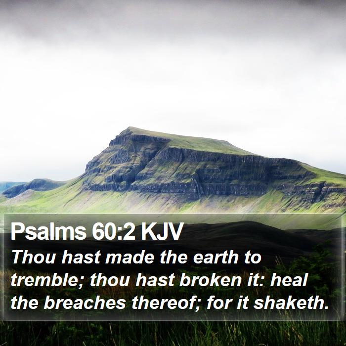 Psalms 60:2 KJV Bible Study