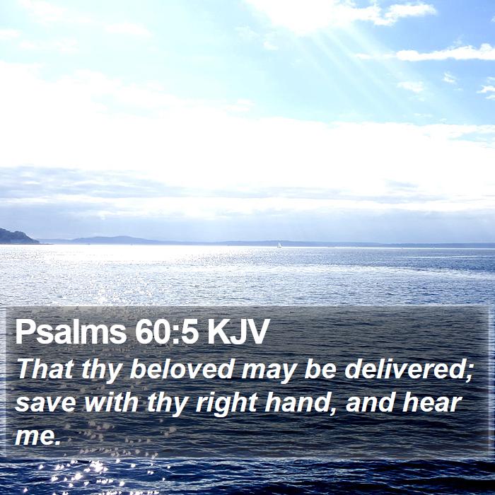 Psalms 60:5 KJV Bible Study