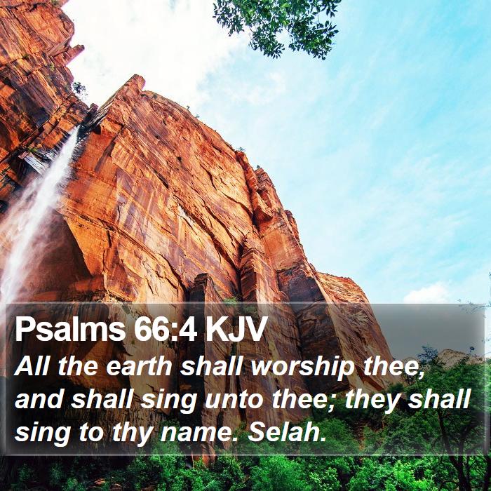 Psalms 66:4 KJV Bible Study