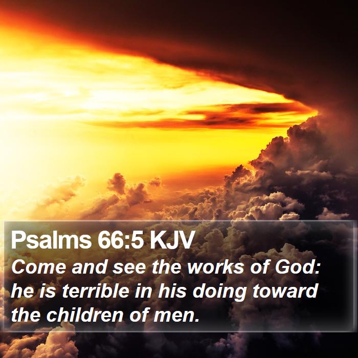 Psalms 66:5 KJV Bible Study