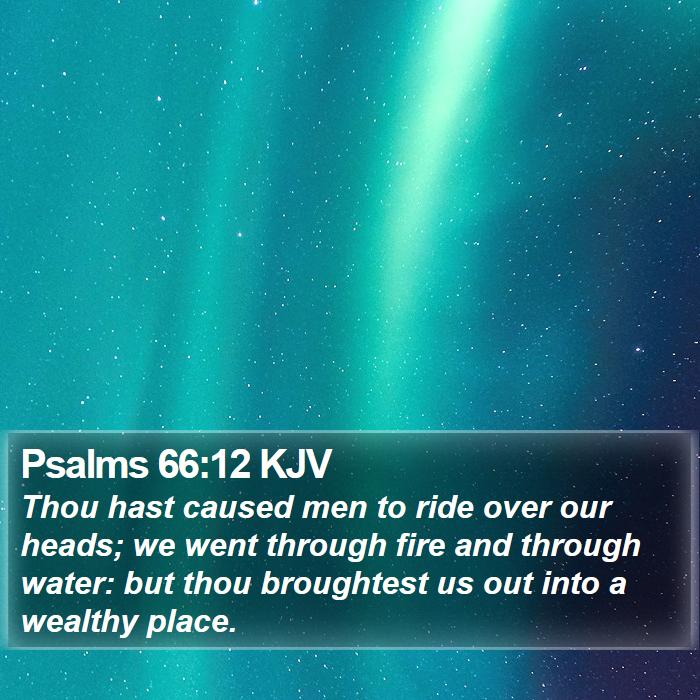 Psalms 66:12 KJV Bible Study