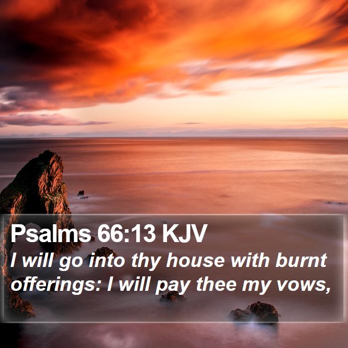 Psalms 66:13 KJV Bible Study