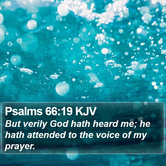 Psalms 66:19 KJV Bible Study