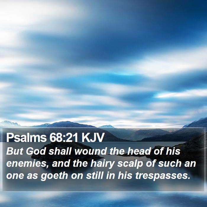 Psalms 68:21 KJV Bible Study