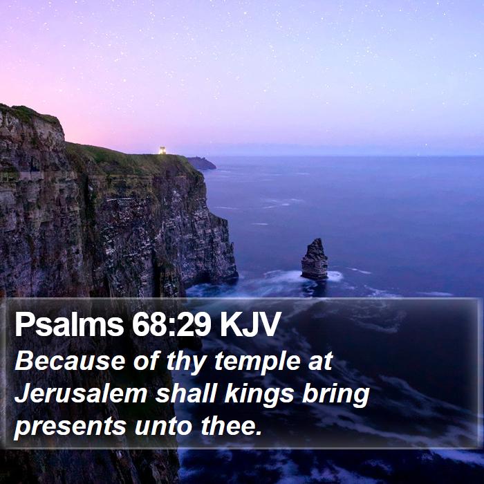 Psalms 68:29 KJV Bible Study