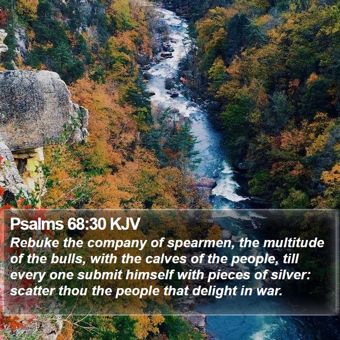 Psalms 68:30 KJV Bible Study