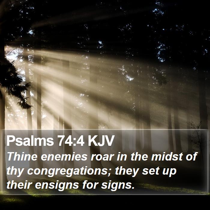 Psalms 74:4 KJV Bible Study