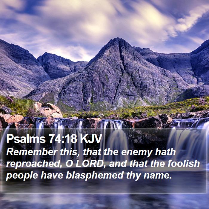 Psalms 74:18 KJV Bible Study