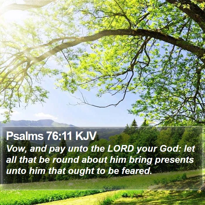 Psalms 76:11 KJV Bible Study