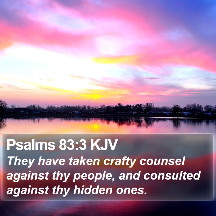 Psalms 83:3 KJV Bible Study