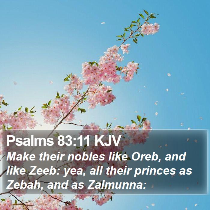 Psalms 83:11 KJV Bible Study