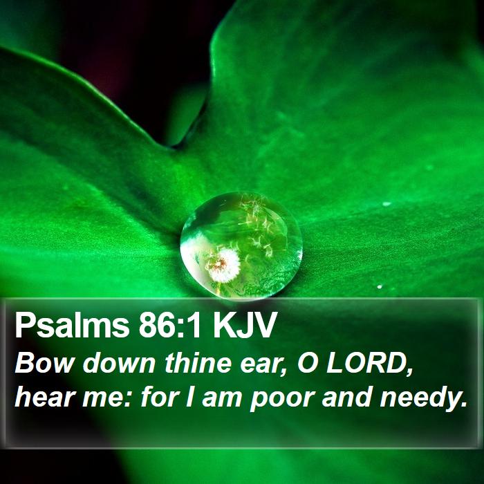 Psalms 86:1 KJV Bible Study