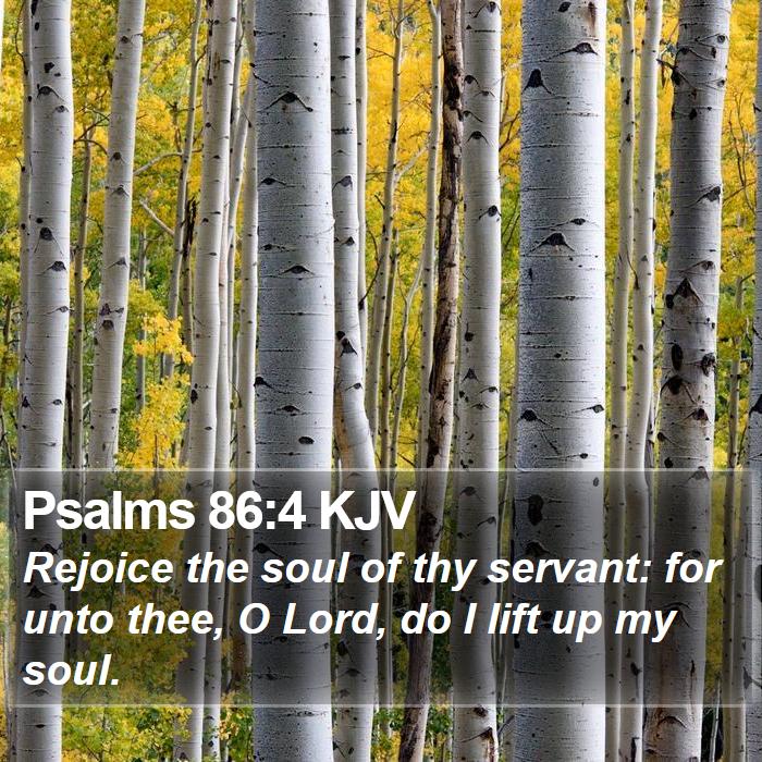 Psalms 86:4 KJV Bible Study