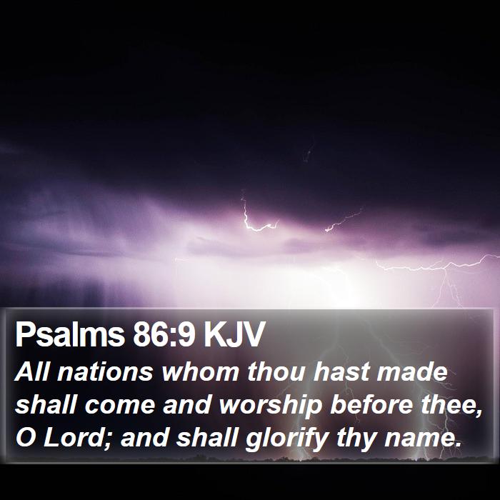 Psalms 86:9 KJV Bible Study