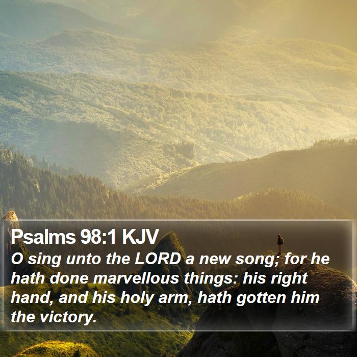 Psalms 98:1 KJV Bible Study