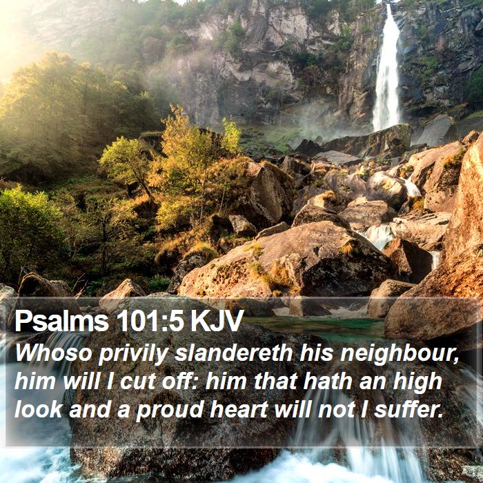 Psalms 101:5 KJV Bible Study