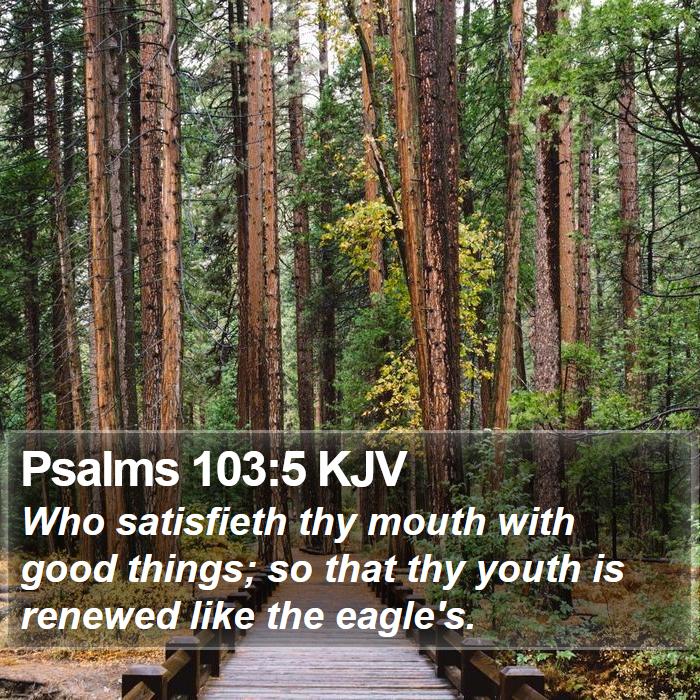 Psalms 103:5 KJV Bible Study