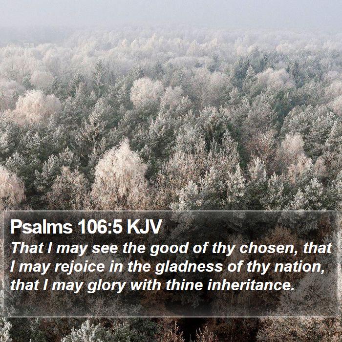 Psalms 106:5 KJV Bible Study