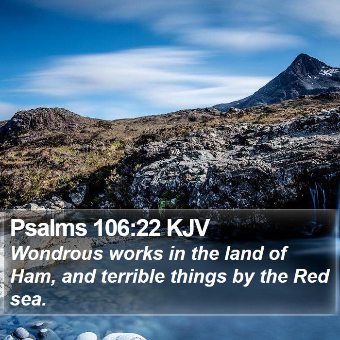 Psalms 106:22 KJV Bible Study