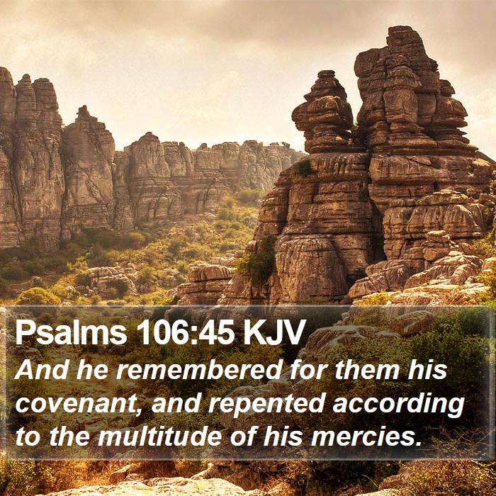 Psalms 106:45 KJV Bible Study