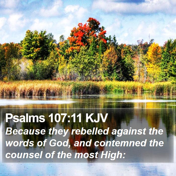 Psalms 107:11 KJV Bible Study