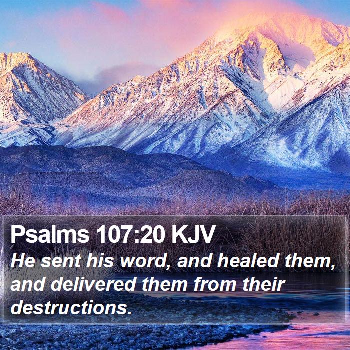 Psalms 107:20 KJV Bible Study