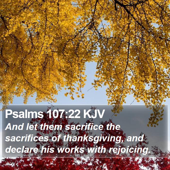 Psalms 107:22 KJV Bible Study