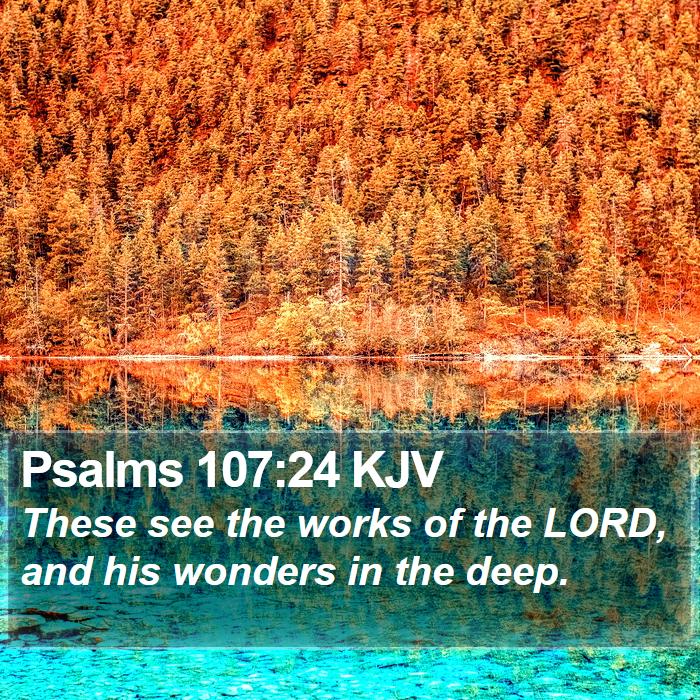 Psalms 107:24 KJV Bible Study