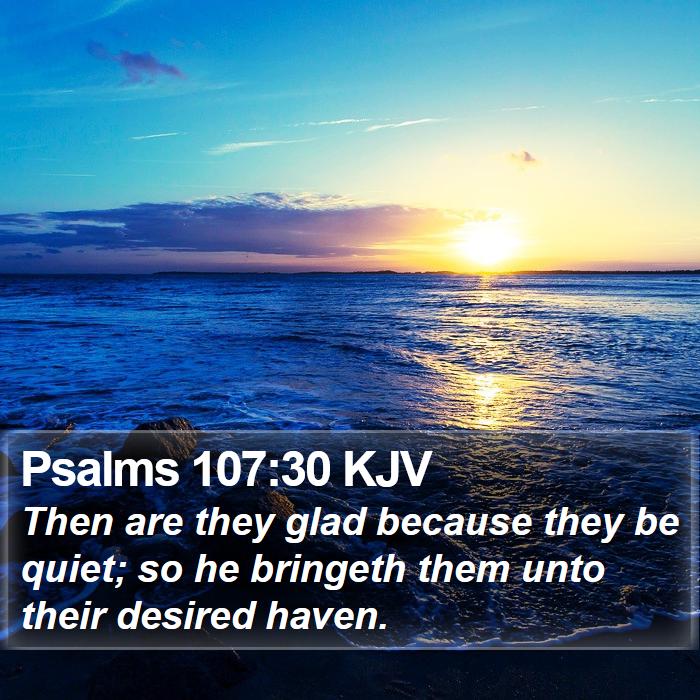 Psalms 107:30 KJV Bible Study