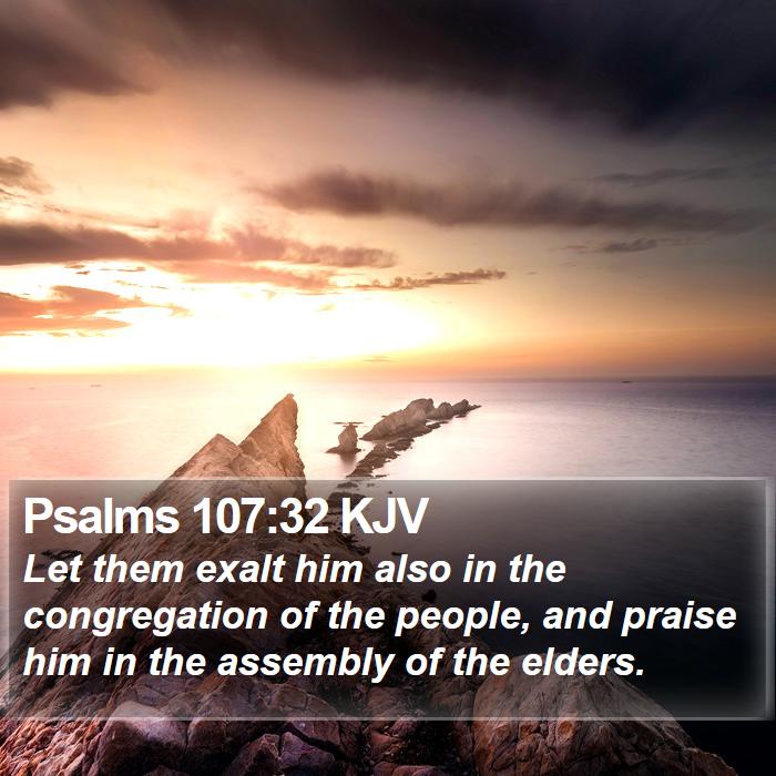 Psalms 107:32 KJV Bible Study