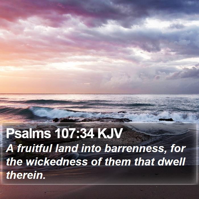 Psalms 107:34 KJV Bible Study