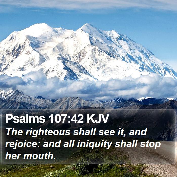 Psalms 107:42 KJV Bible Study