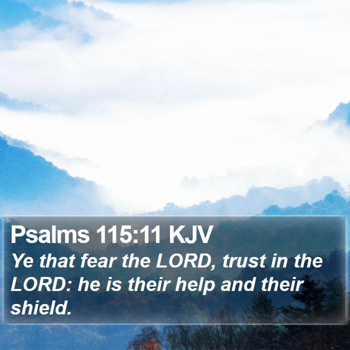 Psalms 115:11 KJV Bible Study