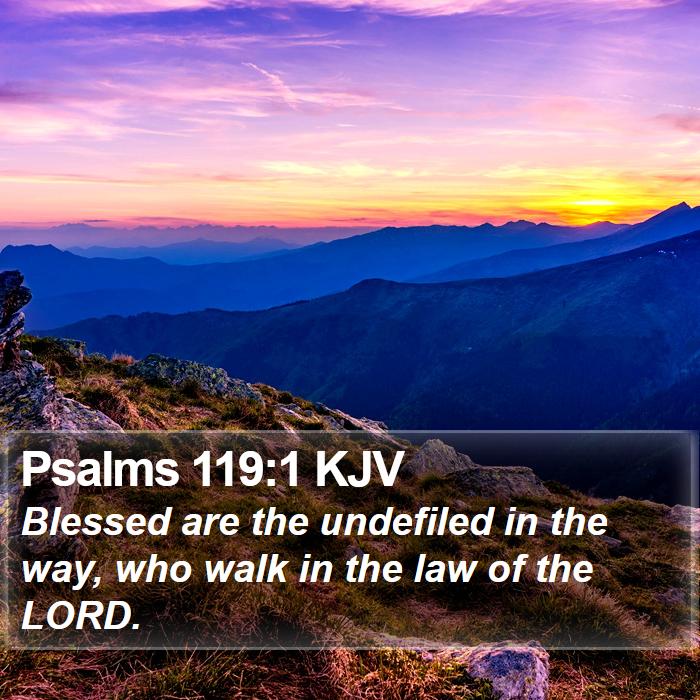 Psalms 119:1 KJV Bible Study