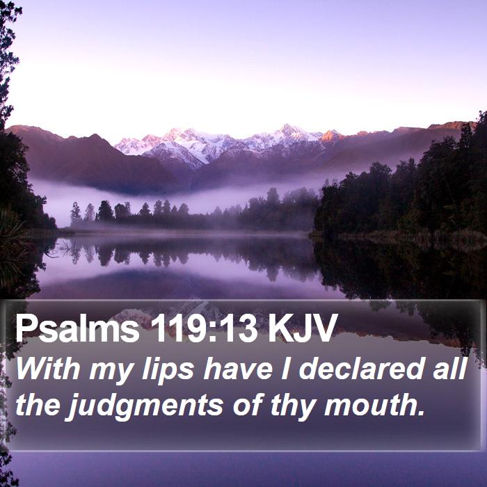 Psalms 119:13 KJV Bible Study