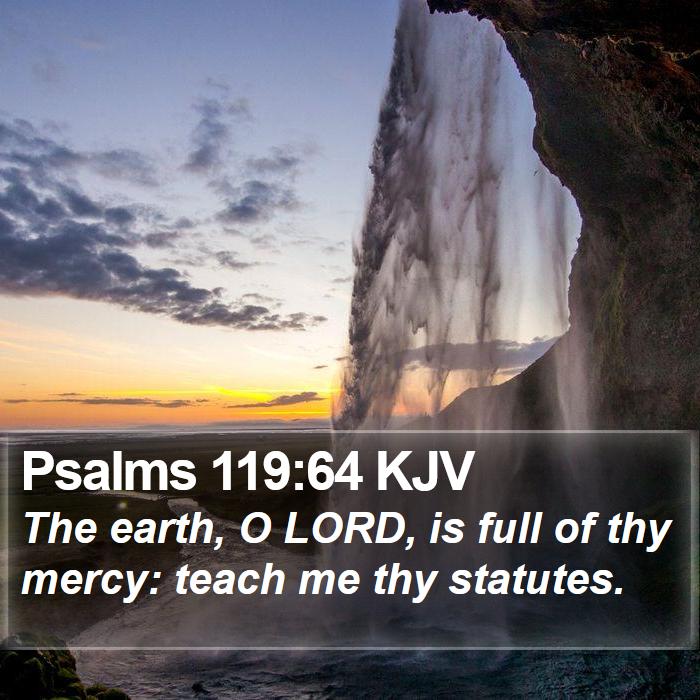 Psalms 119:64 KJV Bible Study