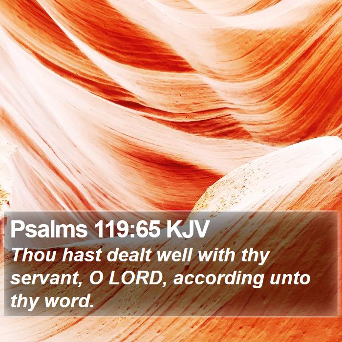 Psalms 119:65 KJV Bible Study