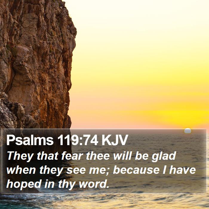 Psalms 119:74 KJV Bible Study