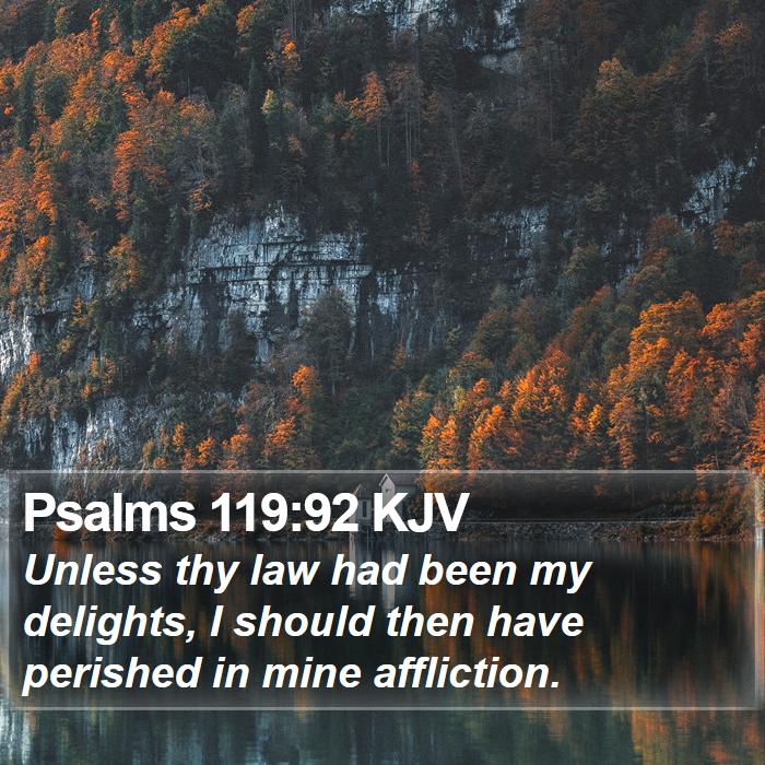 Psalms 119:92 KJV Bible Study