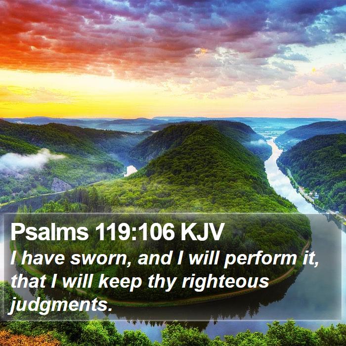 Psalms 119:106 KJV Bible Study