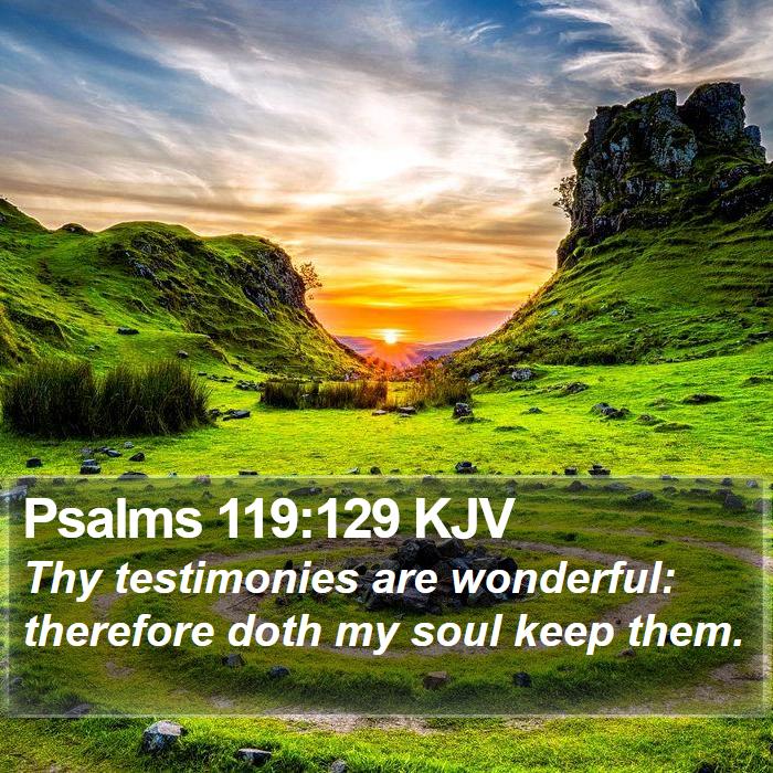 Psalms 119:129 KJV Bible Study