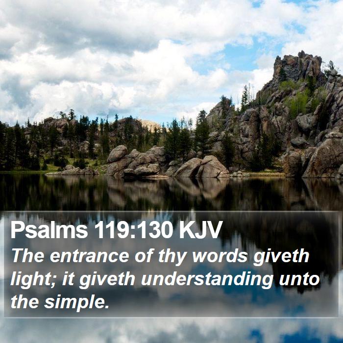 Psalms 119:130 KJV Bible Study