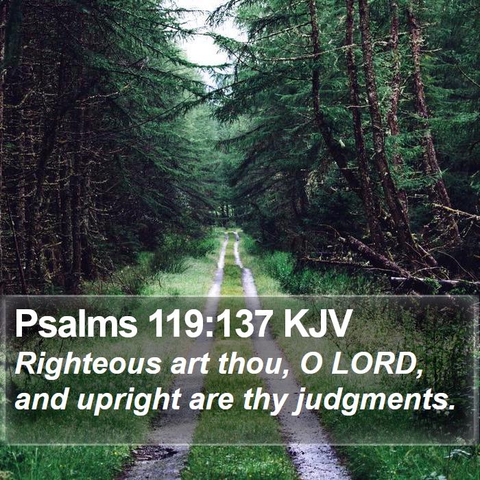 Psalms 119:137 KJV Bible Study