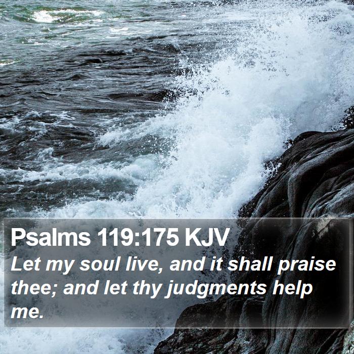 Psalms 119:175 KJV Bible Study