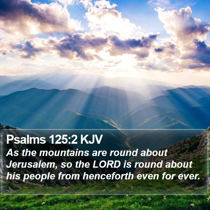 Psalms 125:2 KJV Bible Study