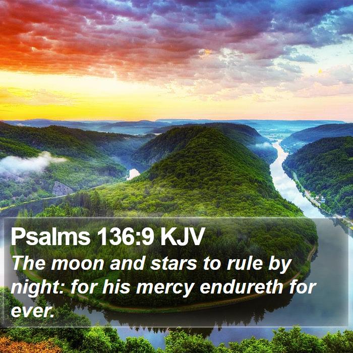 Psalms 136:9 KJV Bible Study