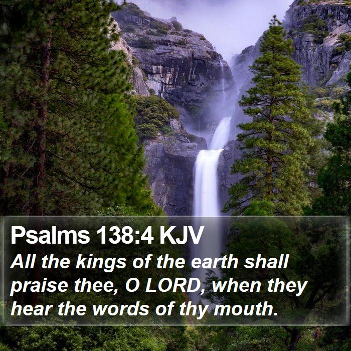 Psalms 138:4 KJV Bible Study