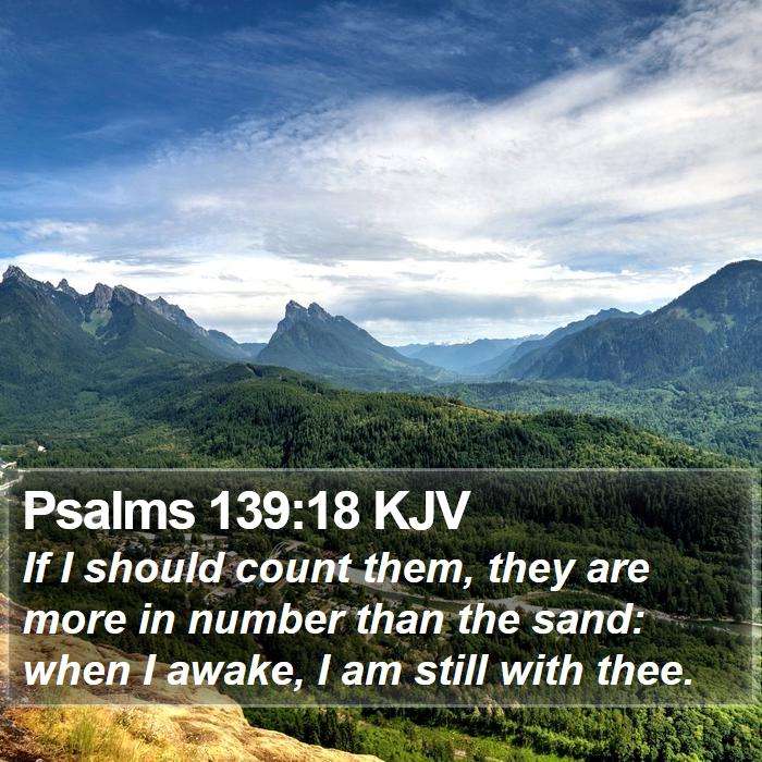 Psalms 139:18 KJV Bible Study